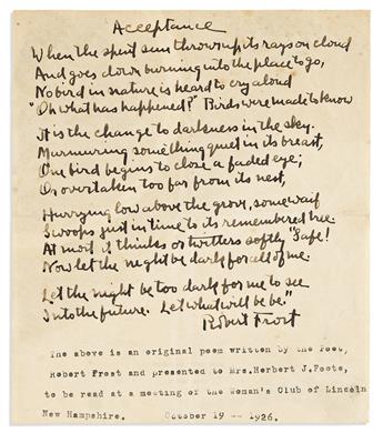 FROST, ROBERT. Two items: Autograph Manuscript Signed, his poem entitled "Acceptance" * Autograph Letter Signed, sending the poem.